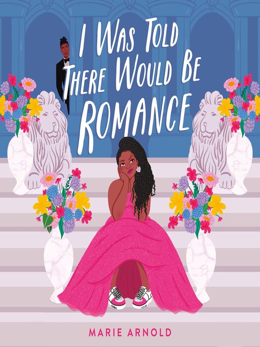 Title details for I Was Told There Would Be Romance by Marie Arnold - Wait list